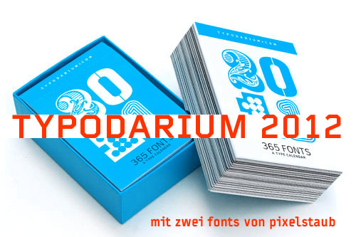 Typodarium2012 mit zwei Fonts von Stephan Wissner